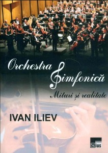 Coperta cartii Orchestra simfonica. Mituri si realitate