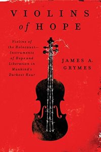 Cartea Violins of Hope, premiata in 2014